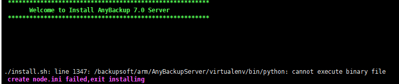 AnyBackup 7.0 控制台安装失败，提示错误信息：create node.ini failed , exit installing 。